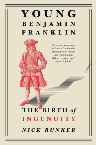 Young Benjamin Franklin: The Birth of Ingenuity book cover by Nick Bunker