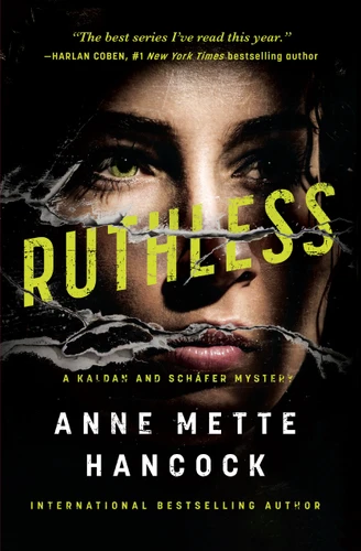 Ruthless (A Kaldan and Scháfer Mystery) book cover by Anne Mette Hancock