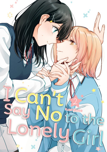 I Can't Say No to the Lonely Girl 2 (I Can't Say No to the Lonely Girl) book cover by Kashikaze