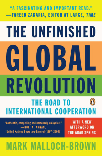 The Unfinished Global Revolution: The Road to International Cooperation book cover by Mark Malloch-brown