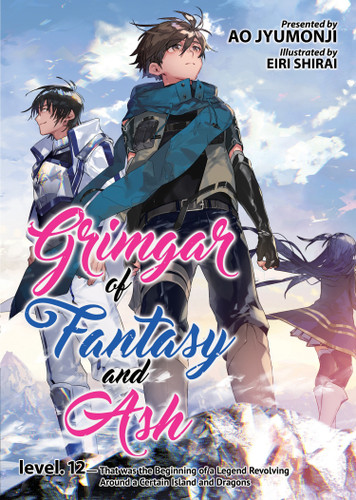 Grimgar of Fantasy and Ash (Light Novel) Vol. 12 (Grimgar of Fantasy and Ash (Light Novel)) book cover by Ao Jyumonji
