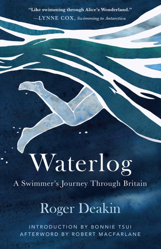 Waterlog: A Swimmer's Journey Through Britain book cover by Roger Deakin