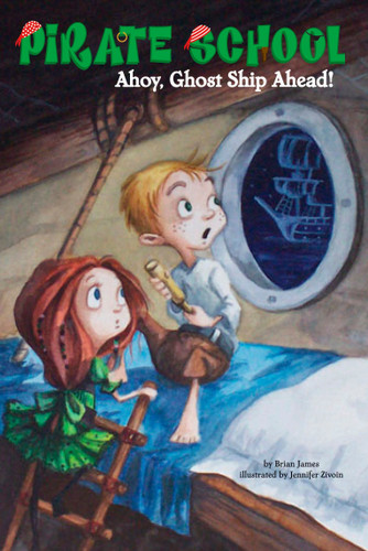Ahoy, Ghost Ship Ahead! #2 (Pirate School) book cover by Brian James