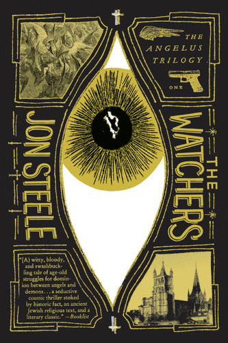 The Watchers (The Angelus Trilogy) book cover by Jon Steele