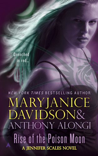 Rise of the Poison Moon (Jennifer Scales) book cover by MaryJanice Davidson, Anthony Alongi