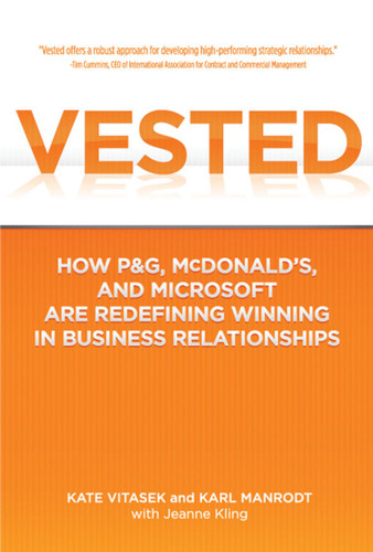 Vested: How P&G, McDonald's, and Microsoft are Redefining Winning in Business Relationships book cover by Kate Vitasek, Karl Manrodt, Jeanne Kling