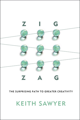 Zig Zag: The Surprising Path to Greater Creativity book cover by Keith Sawyer