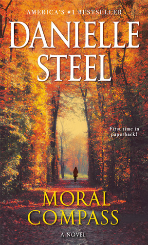 Moral Compass: A Novel book cover by Danielle Steel