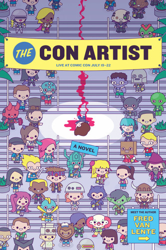 The Con Artist: A Novel book cover by Fred Van Lente