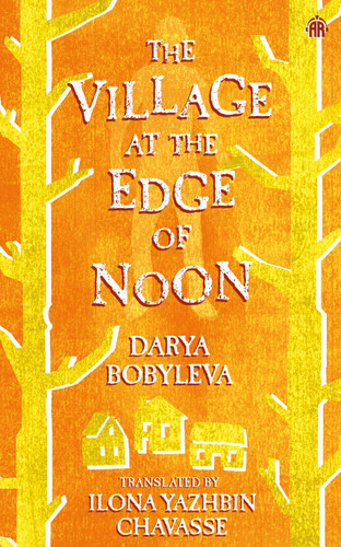 The Village at the Edge of Noon book cover by Darya Bobyleva