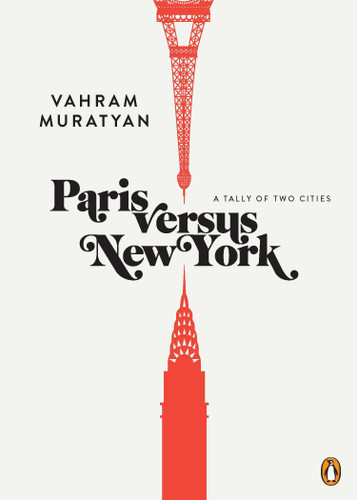Paris versus New York: A Tally of Two Cities book cover by Vahram Muratyan