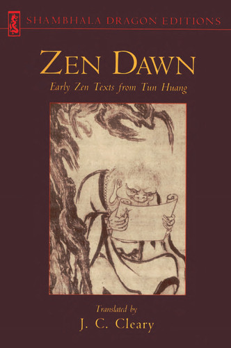 Zen Dawn: Early Zen Texts from Tun Huang book cover by 