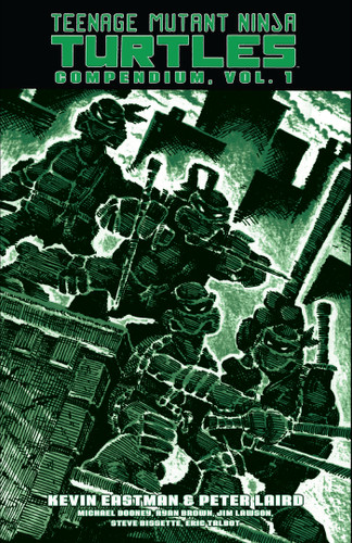 Teenage Mutant Ninja Turtles Compendium, Vol. 1 book cover by Kevin Eastman, Peter Laird
