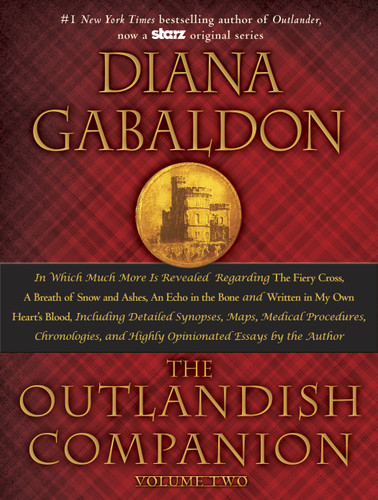 The Outlandish Companion Volume Two: The Companion to The Fiery Cross, A Breath of Snow and Ashes, An Echo in the Bone, and Written in My Own Heart's Blood (Outlander) book cover by Diana Gabaldon