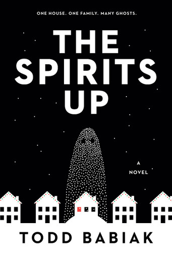 The Spirits Up: A Novel book cover by Todd Babiak