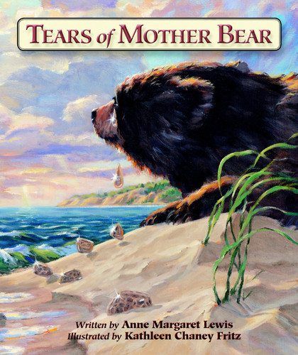 Tears of Mother Bear book cover by Anne Margaret Lewis