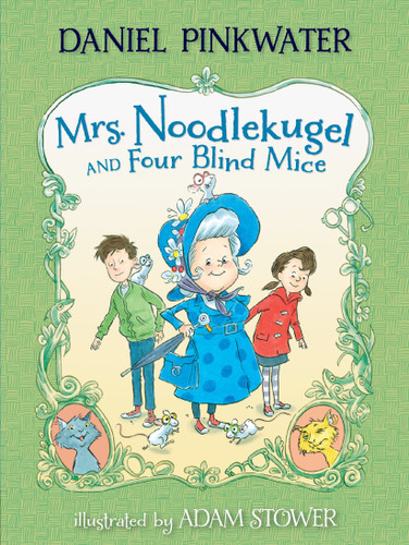 Mrs. Noodlekugel and Four Blind Mice (Mrs. Noodlekugel) book cover by Daniel Pinkwater