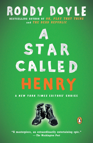 A Star Called Henry: A Novel (The Last Roundup) book cover by Roddy Doyle