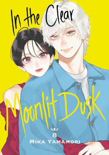 In the Clear Moonlit Dusk 8 (In the Clear Moonlit Dusk) book cover by Mika Yamamori