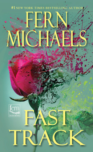 Fast Track (Sisterhood) book cover by Fern Michaels