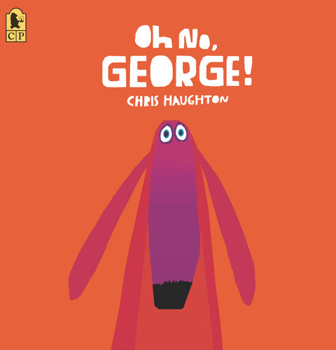 Oh No, George! book cover by Chris Haughton