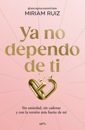 Ya no dependo de ti / I No Longer Depend on You book cover by Miriam Ruiz