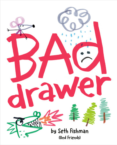 Bad Drawer book cover by Seth Fishman