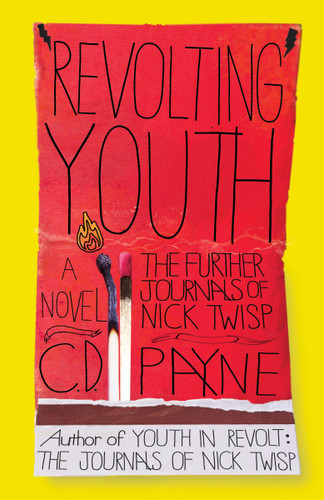 Revolting Youth: The Further Journals of Nick Twisp (Youth in Revolt) book cover by C.D. Payne