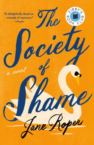 The Society of Shame: A Novel book cover by Jane Roper