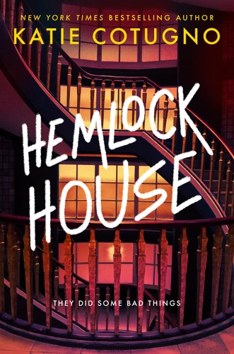 Hemlock House: A Liar's Beach Novel (Liar's Beach) book cover by Katie Cotugno