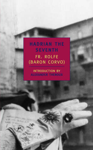 Hadrian the Seventh book cover by Fr. Rolfe