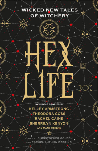 Hex Life: Wicked New Tales of Witchery book cover by Kelley Armstrong, Rachel Caine, Sherrilyn Kenyon