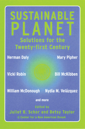 Sustainable Planet: Solutions for the Twenty-first Century book cover by 