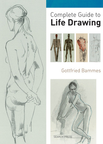 Complete Guide to Life Drawing book cover by Gottfried Bammes