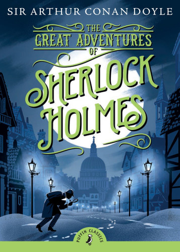 The Great Adventures of Sherlock Holmes (Puffin Classics) book cover by Sir Arthur Conan Doyle