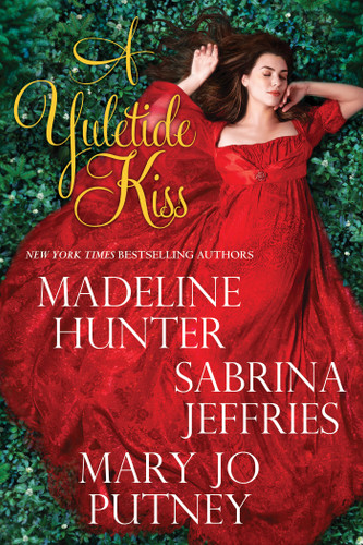 A Yuletide Kiss book cover by Madeline Hunter, Sabrina Jeffries, Mary Jo Putney