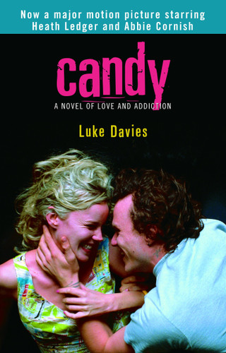 Candy: A Novel of Love and Addiction book cover by Luke Davies