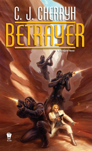 Betrayer (Foreigner) book cover by C. J. Cherryh