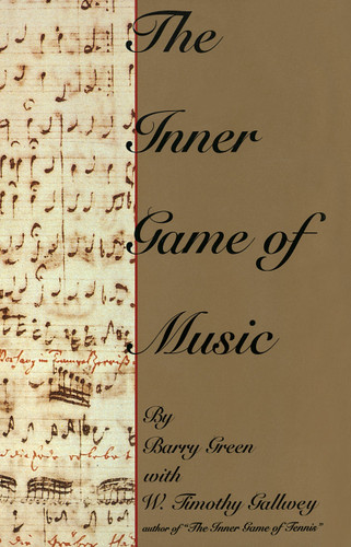 The Inner Game of Music book cover by Barry Green, W. Timothy Gallwey