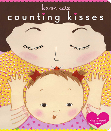 Counting Kisses: Counting Kisses (Classic Board Books) book cover by Karen Katz