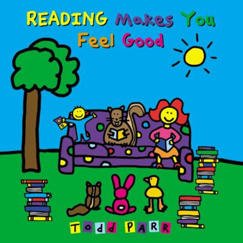 Reading Makes You Feel Good [Paperback] Cover
