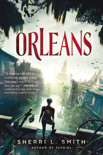 Orleans book cover by Sherri L. Smith