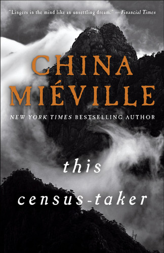 This Census-Taker: A Novel book cover by China Miéville