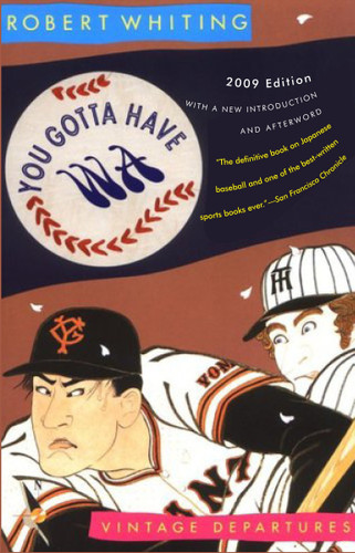 You Gotta Have Wa book cover by Robert Whiting