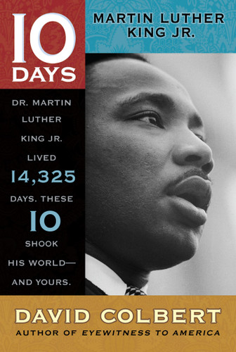 Martin Luther King Jr. (10 Days) book cover by David Colbert