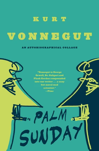 Palm Sunday: An Autobiographical Collage book cover by Kurt Vonnegut