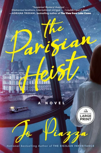 The Parisian Heist: A Novel book cover by Jo Piazza