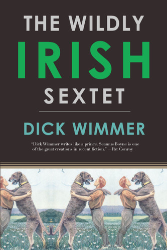 The Wildly Irish Sextet book cover by Dick Wimmer