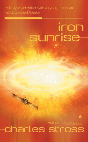 Iron Sunrise (Singularity) book cover by Charles Stross