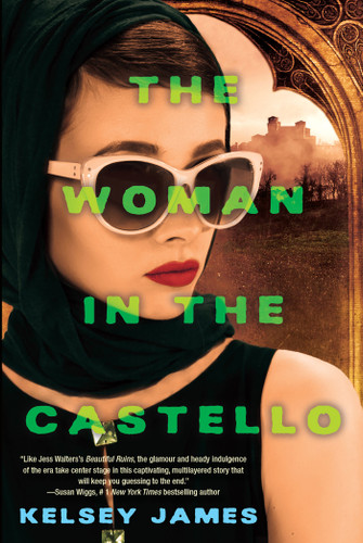 The Woman in the Castello: A Gripping Historical Novel Perfect for Book Clubs book cover by Kelsey James
